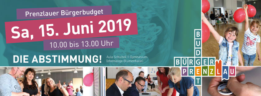 Prenzlauer Bürgerbudget - Die Abstimmung 15.06.2019 Prenzlauer Bürgerbudget - Die Abstimmung 15.06.2019